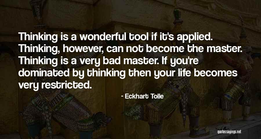 Tradisi Islam Quotes By Eckhart Tolle Tradisi Islam Quotes By Eckhart Tolle