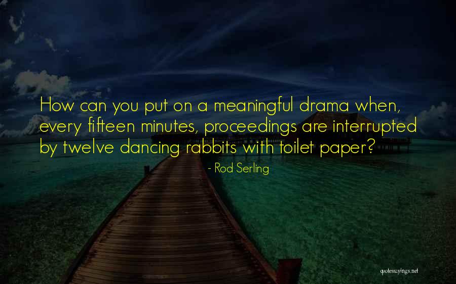 Tradisional In English Quotes By Rod Serling Tradisional In English Quotes By Rod Serling