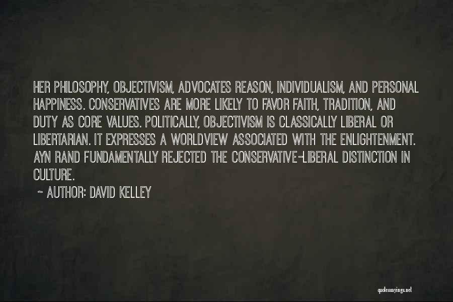 Tradition And Culture Quotes By David Kelley