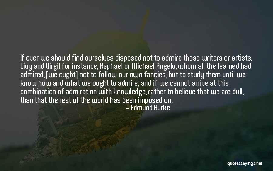 Tradition And Culture Quotes By Edmund Burke