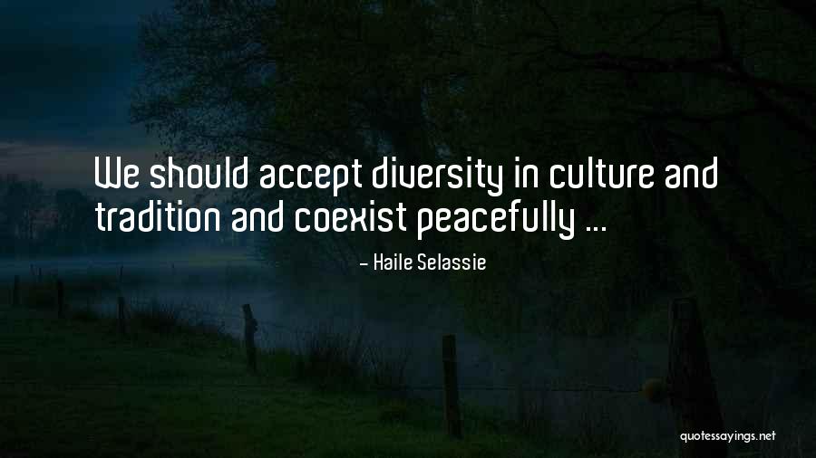 Tradition And Culture Quotes By Haile Selassie