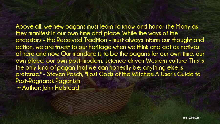 Tradition And Culture Quotes By John Halstead