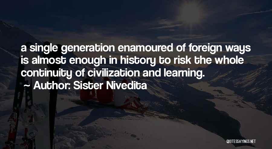 Tradition And Culture Quotes By Sister Nivedita