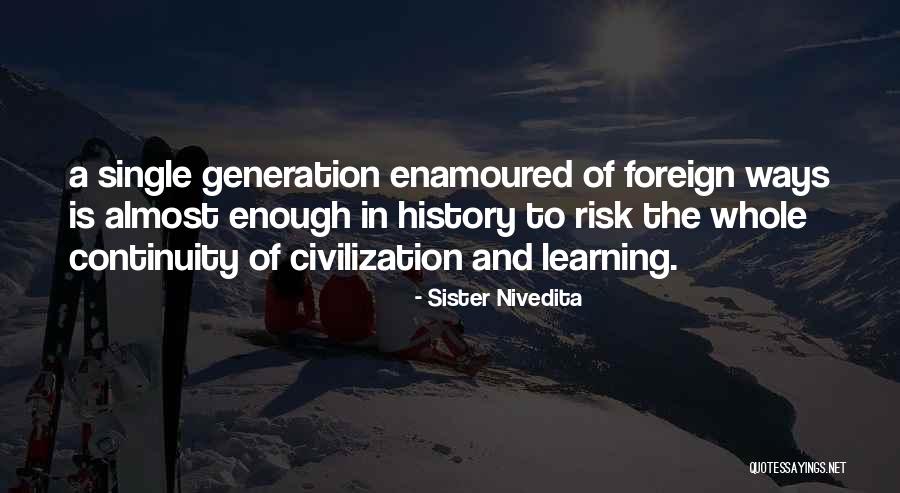 Tradition And Culture Quotes By Sister Nivedita