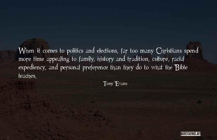 Tradition And Culture Quotes By Tony Evans