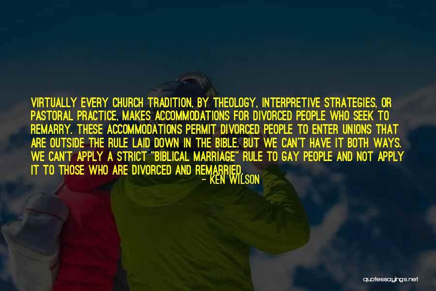 Tradition In The Bible Quotes By Ken Wilson Tradition In The Bible Quotes By Ken Wilson