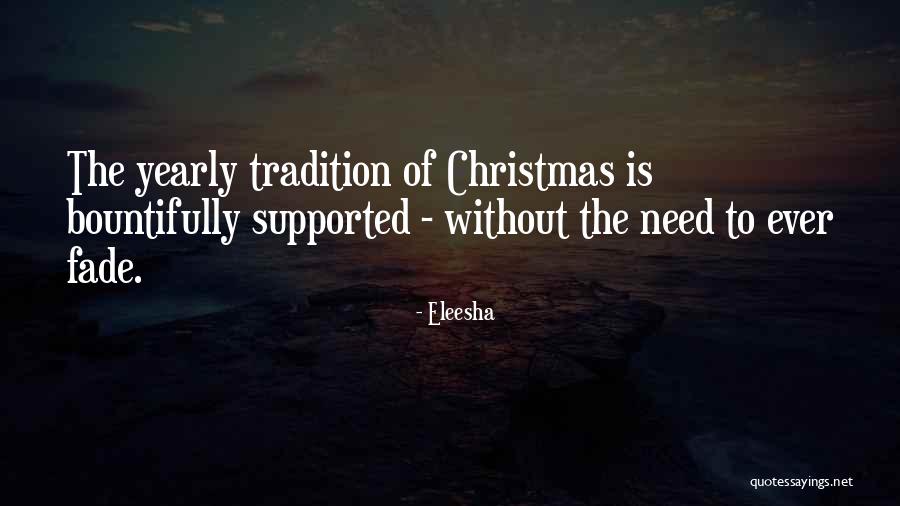 Tradition Quotes And Quotes By Eleesha Tradition Quotes And Quotes By Eleesha