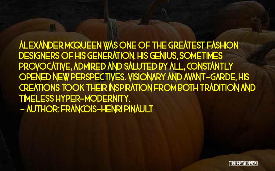 Tradition Vs Modernity Quotes By Francois-Henri Pinault