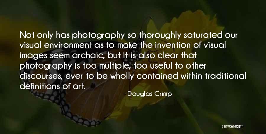 Traditional Art Quotes By Douglas Crimp Traditional Art Quotes By Douglas Crimp