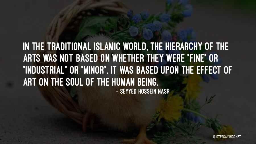 Traditional Art Quotes By Seyyed Hossein Nasr Traditional Art Quotes By Seyyed Hossein Nasr