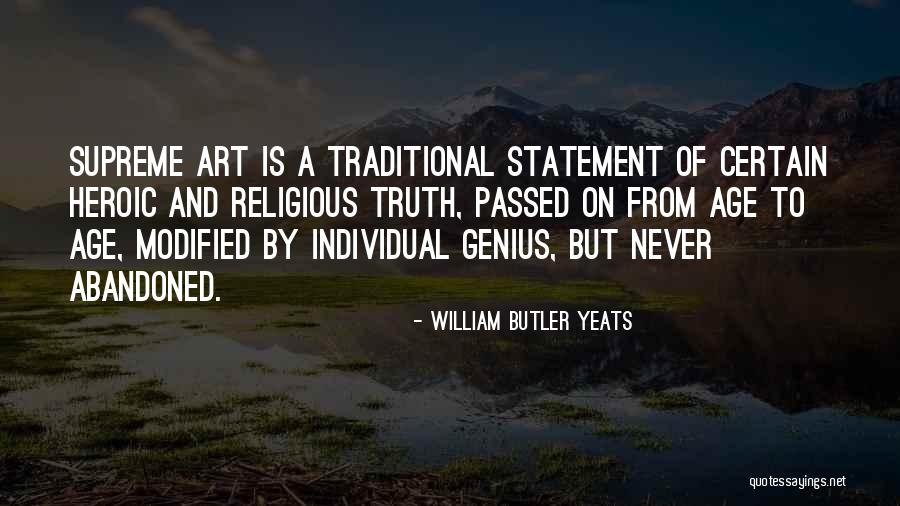 Traditional Art Quotes By William Butler Yeats Traditional Art Quotes By William Butler Yeats