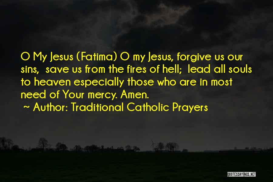 Traditional Catholic Prayers Quotes 567348