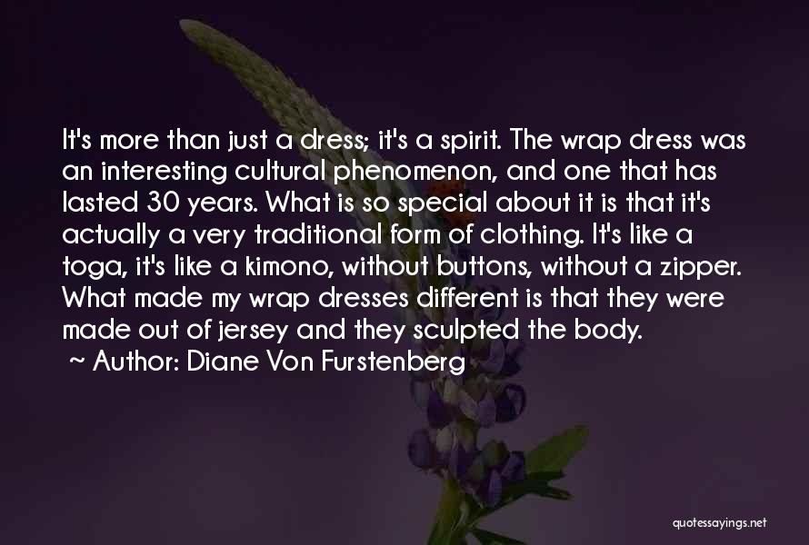 Traditional Clothing Quotes By Diane Von Furstenberg