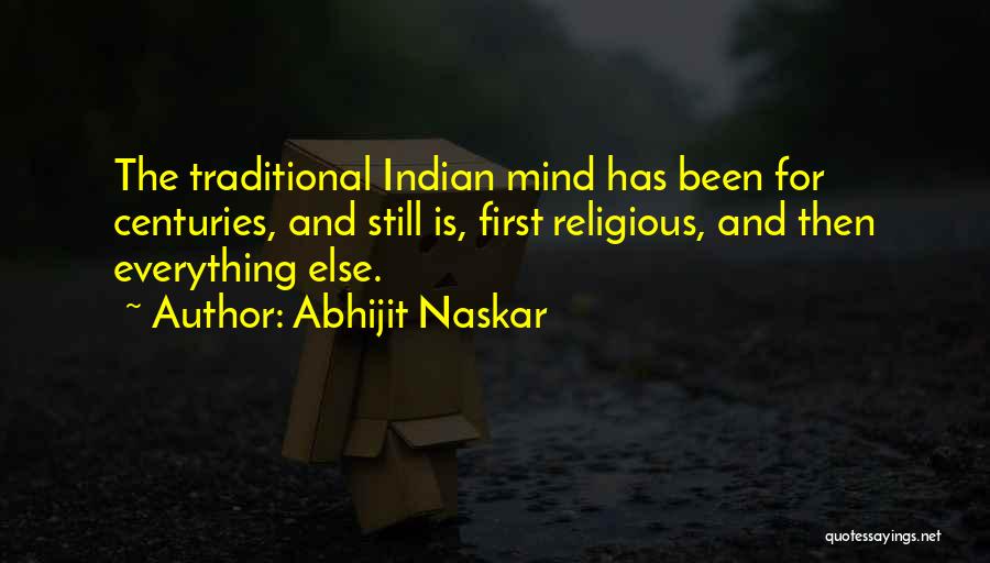 Traditional Culture Quotes By Abhijit Naskar
