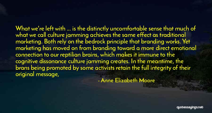 Traditional Culture Quotes By Anne Elizabeth Moore