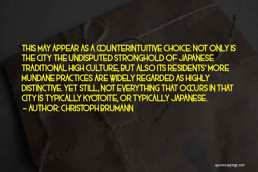 Traditional Culture Quotes By Christoph Brumann