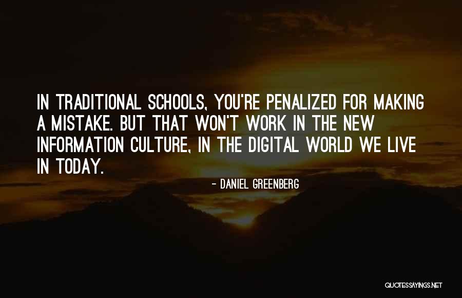 Traditional Culture Quotes By Daniel Greenberg