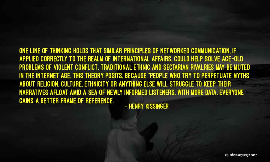 Traditional Culture Quotes By Henry Kissinger