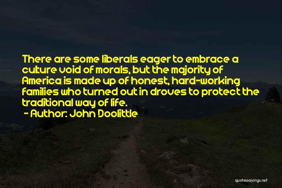 Traditional Culture Quotes By John Doolittle