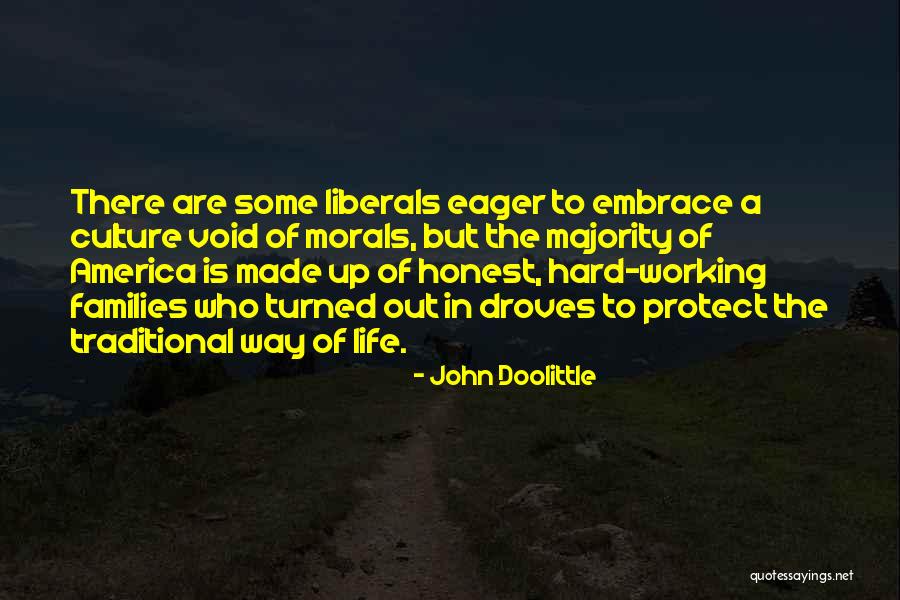 Traditional Culture Quotes By John Doolittle