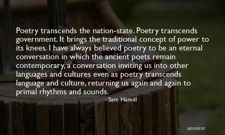 Traditional Culture Quotes By Sam Hamill