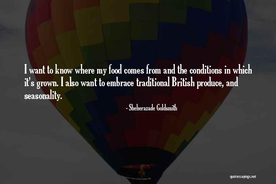 Traditional Food Quotes By Sheherazade Goldsmith