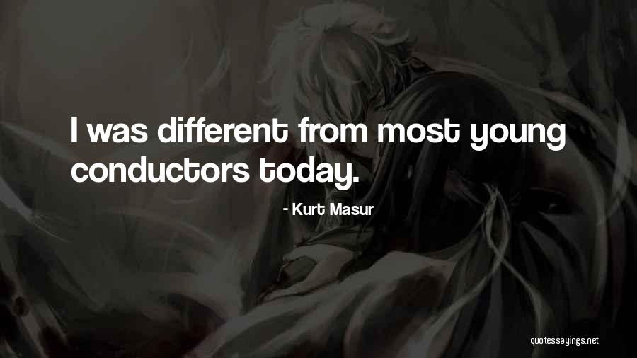 Traditional Loom Quotes By Kurt Masur Traditional Loom Quotes By Kurt Masur