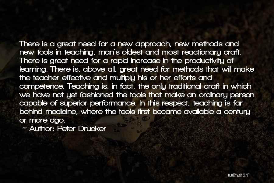 Traditional Medicine Quotes By Peter Drucker