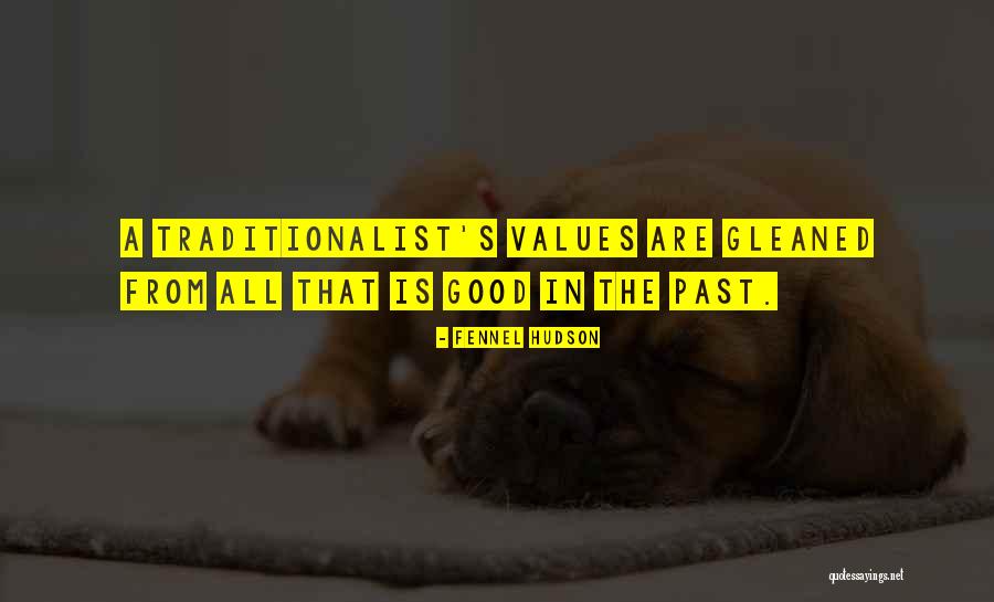 Traditional Tales Quotes By Fennel Hudson Traditional Tales Quotes By Fennel Hudson
