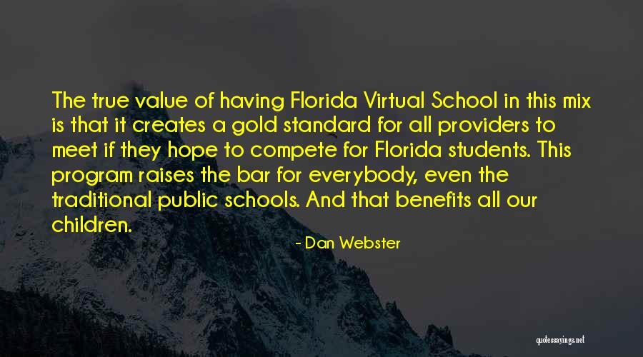 Traditional Value Quotes By Dan Webster Traditional Value Quotes By Dan Webster