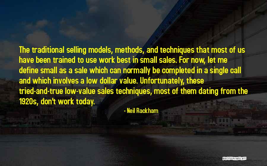 Traditional Value Quotes By Neil Rackham Traditional Value Quotes By Neil Rackham