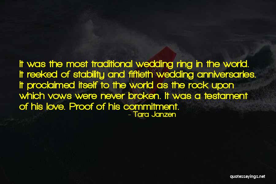 Traditional Wedding Quotes By Tara Janzen Traditional Wedding Quotes By Tara Janzen