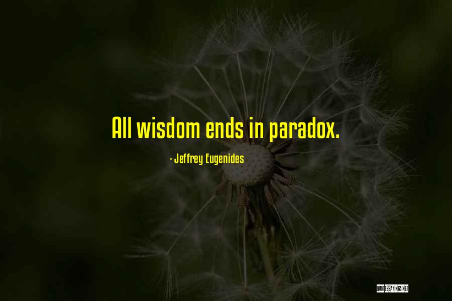 Traditionnel Tunisien Quotes By Jeffrey Eugenides Traditionnel Tunisien Quotes By Jeffrey Eugenides