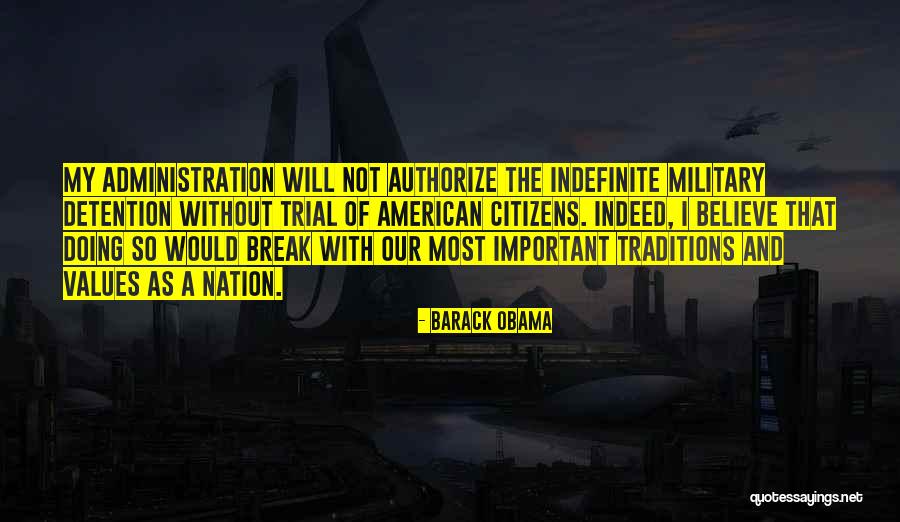 Traditions Quotes By Barack Obama