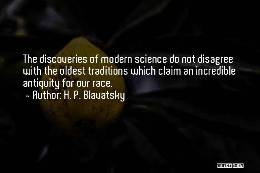 Traditions Quotes By H. P. Blavatsky Traditions Quotes By H. P. Blavatsky