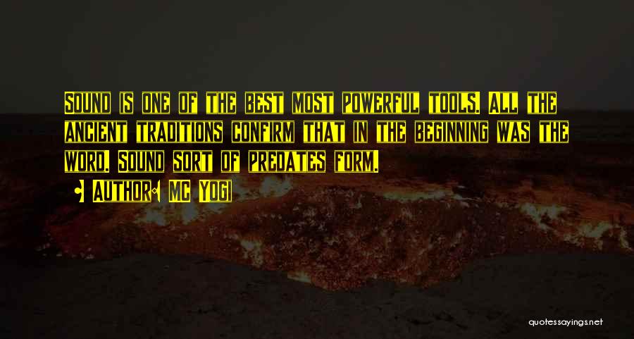Traditions Quotes By MC Yogi Traditions Quotes By MC Yogi