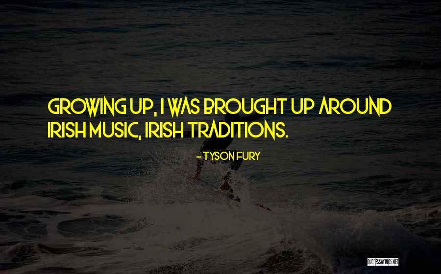 Traditions Quotes By Tyson Fury Traditions Quotes By Tyson Fury