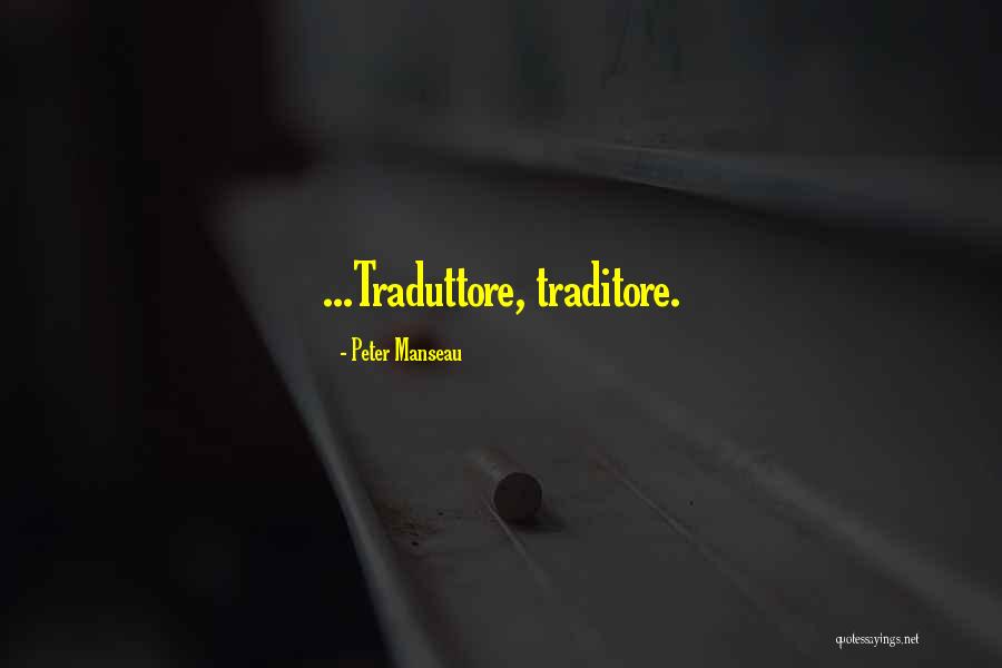 Traditore Quotes By Peter Manseau Traditore Quotes By Peter Manseau
