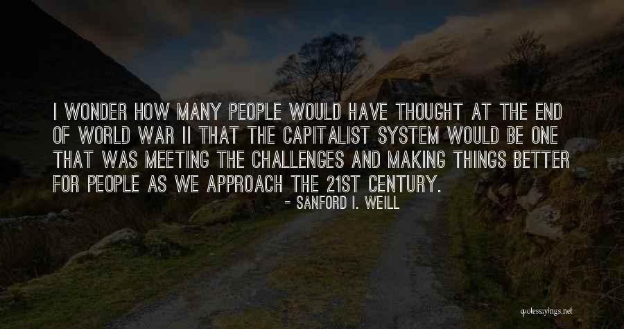 Traducen En Quotes By Sanford I. Weill Traducen En Quotes By Sanford I. Weill