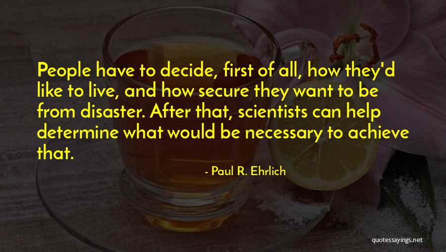 Traducir La Palabra Quotes By Paul R. Ehrlich Traducir La Palabra Quotes By Paul R. Ehrlich