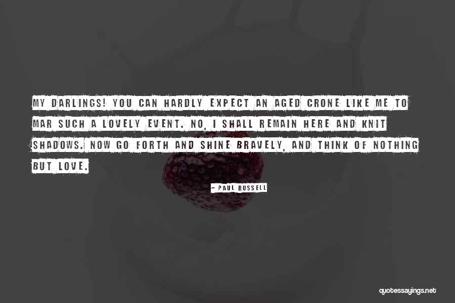 Traduit En Quotes By Paul Russell Traduit En Quotes By Paul Russell