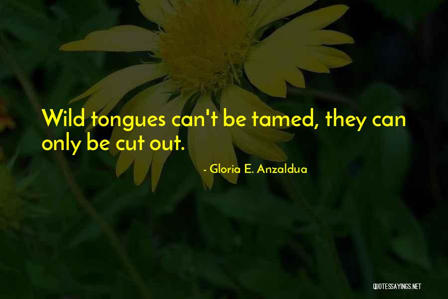 Tradutor Quotes By Gloria E. Anzaldua Tradutor Quotes By Gloria E. Anzaldua