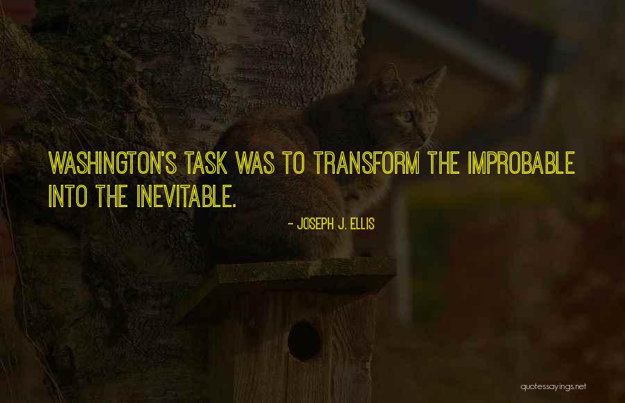 Tradutor Quotes By Joseph J. Ellis Tradutor Quotes By Joseph J. Ellis
