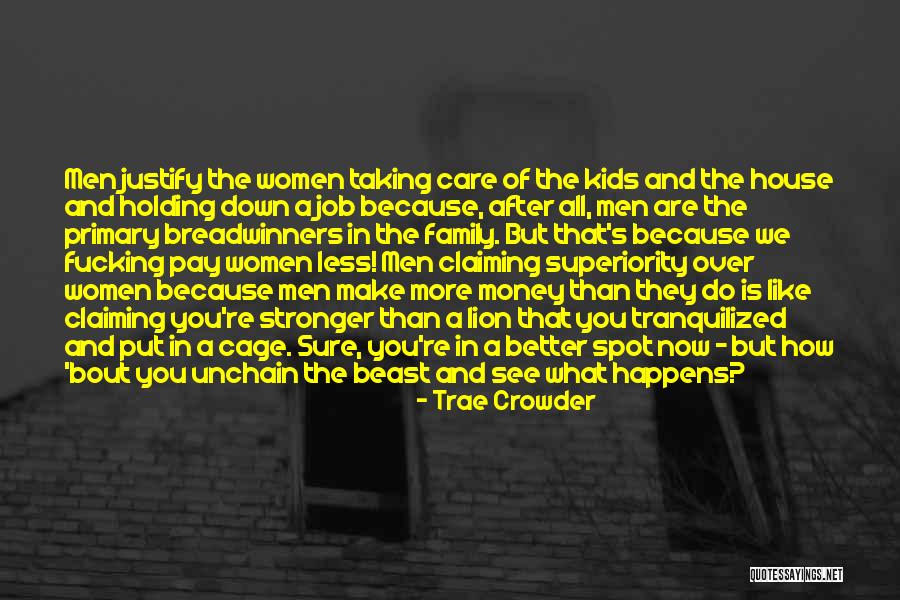 Trae Crowder Quotes 314380 Trae Crowder Quotes 314380