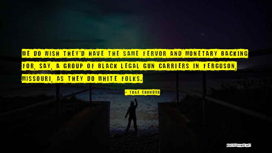 Trae Crowder Quotes 705436 Trae Crowder Quotes 705436