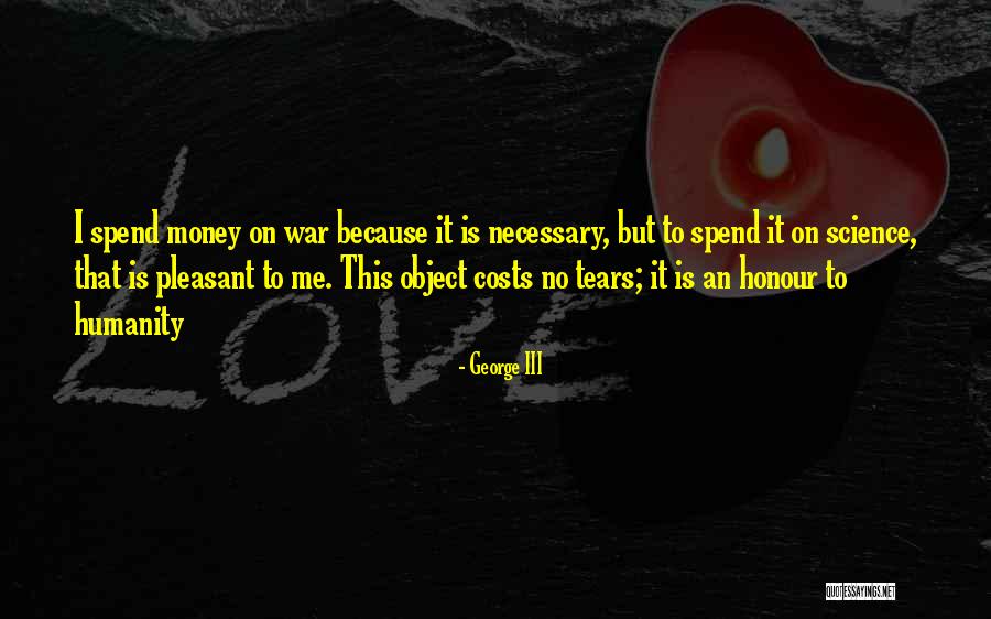 Traemos Preterite Quotes By George III Traemos Preterite Quotes By George III