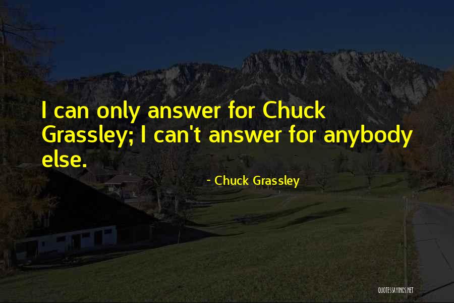 Traemos Toston Quotes By Chuck Grassley Traemos Toston Quotes By Chuck Grassley