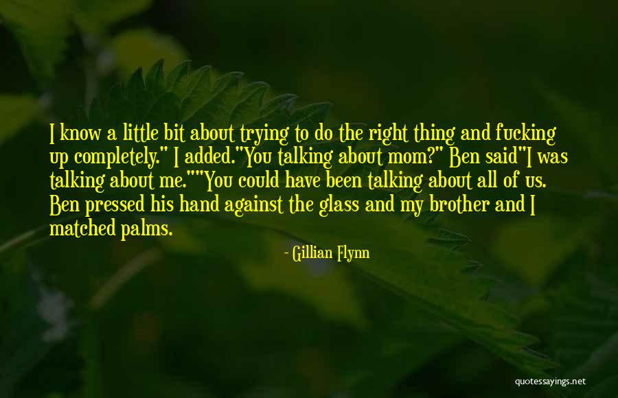 Traettino Luigi Quotes By Gillian Flynn Traettino Luigi Quotes By Gillian Flynn