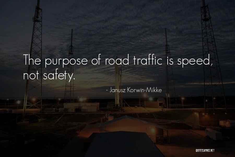 Traffic Quotes By Janusz Korwin-Mikke