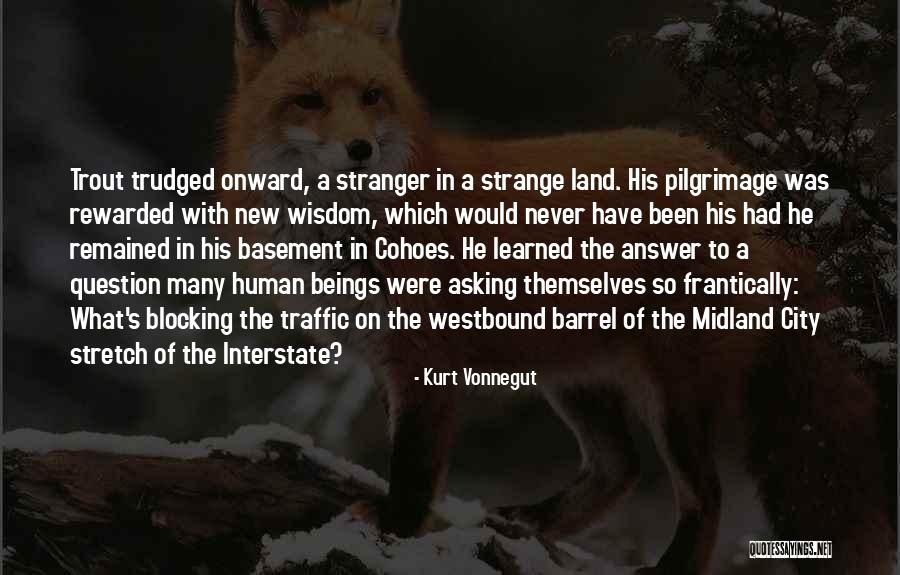 Traffic Quotes By Kurt Vonnegut Traffic Quotes By Kurt Vonnegut